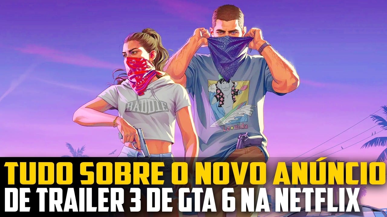 O mistério do trailer 3 de GTA 6 na Netflix: o que realmente está por trás?