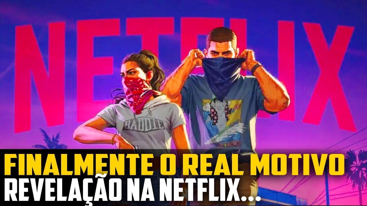 Rumor ou Realidade? GTA 6 e o 'Olhar Estendido' na Netflix